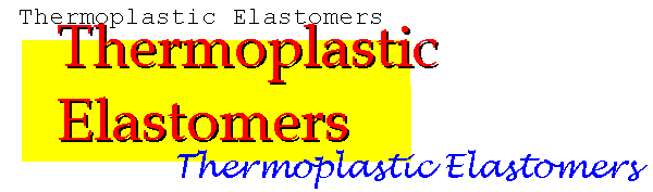 Thermoplastic Elastomers